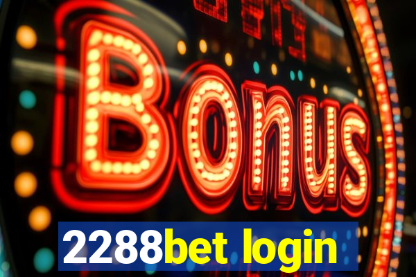 2288bet login