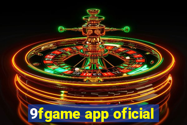 9fgame app oficial