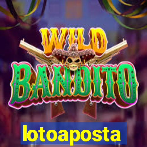 lotoaposta