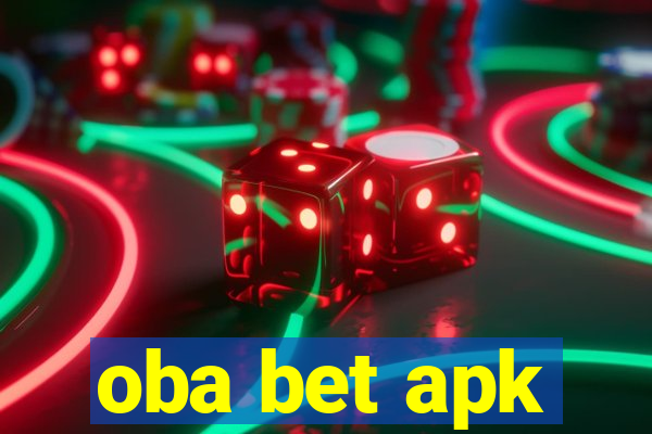 oba bet apk