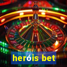 heróis bet