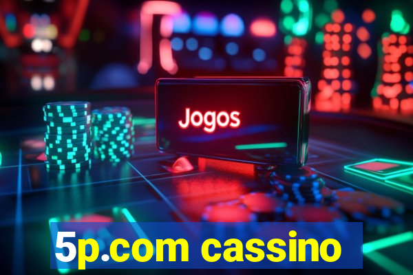 5p.com cassino