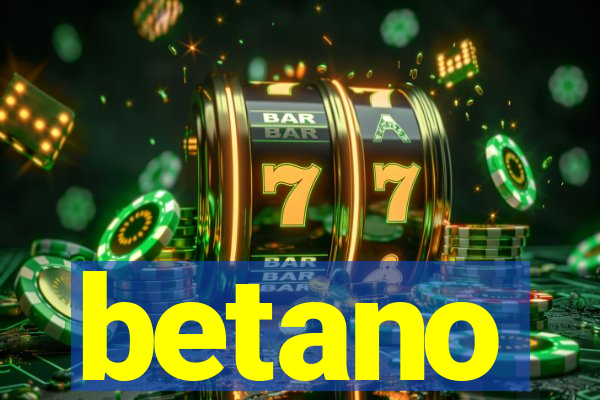 betano