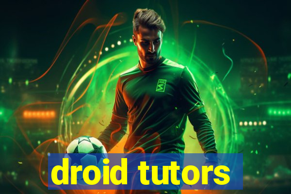 droid tutors