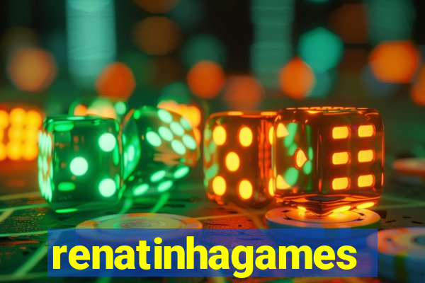 renatinhagames