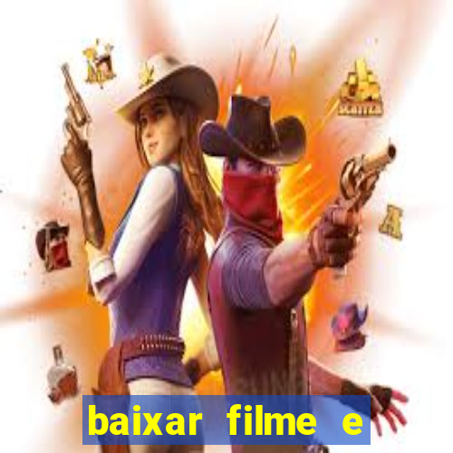 baixar filme e series mp4