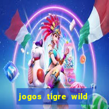 jogos tigre wild fortune tiger