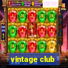 vintage club