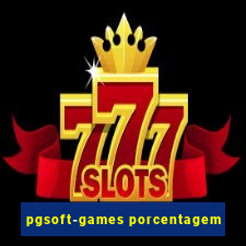 pgsoft-games porcentagem