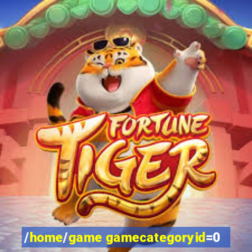 /home/game gamecategoryid=0