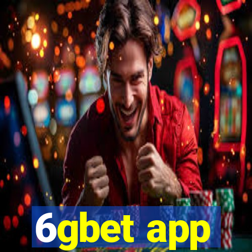 6gbet app