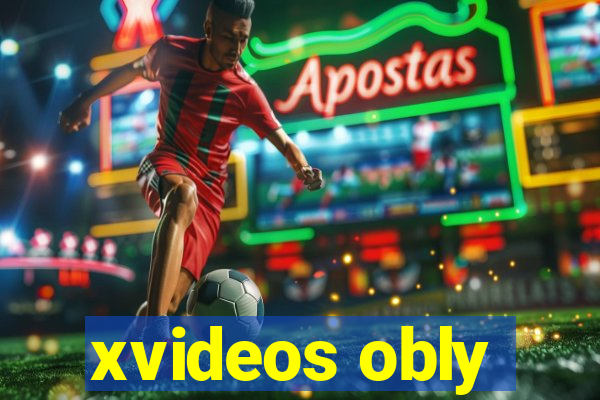 xvideos obly