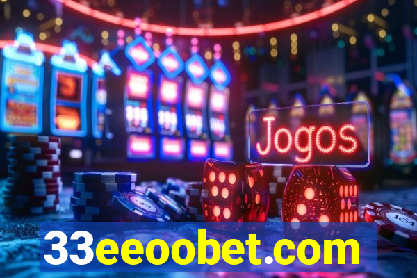 33eeoobet.com