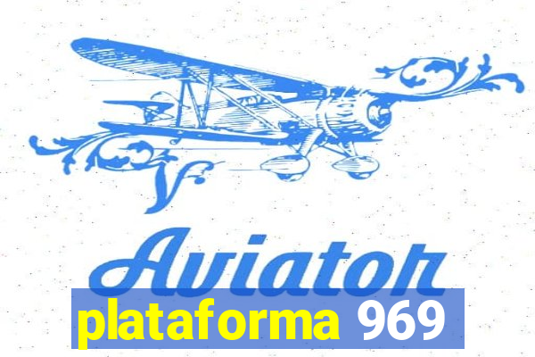 plataforma 969