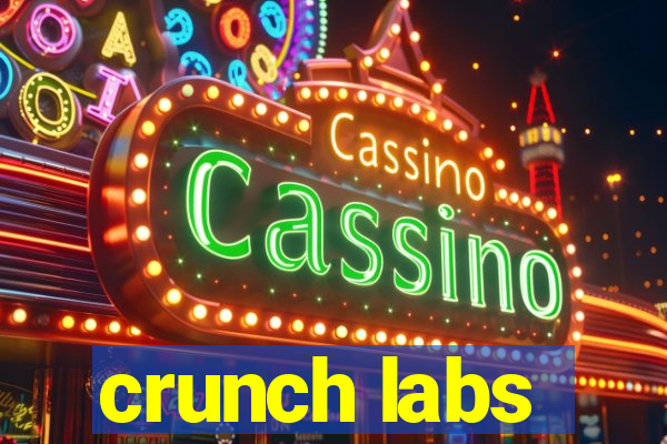 crunch labs