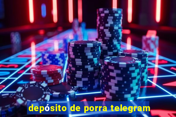 depósito de porra telegram