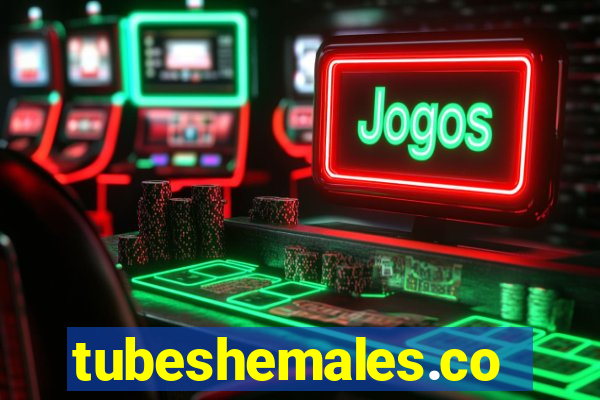 tubeshemales.com