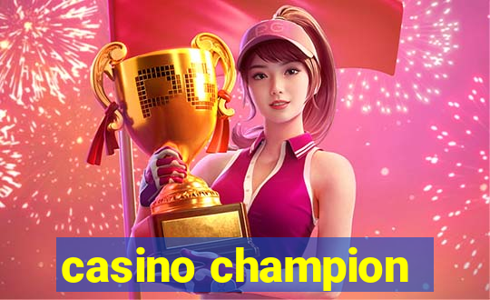 casino champion