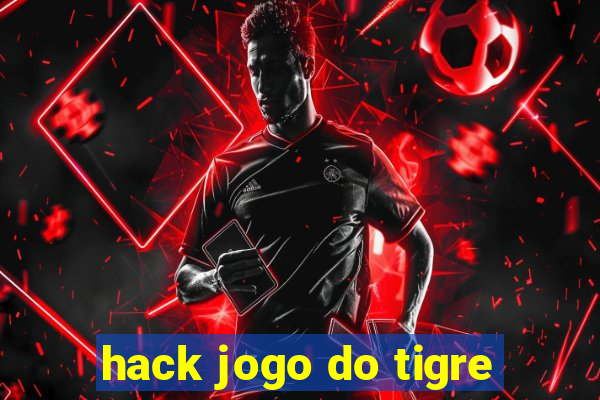 hack jogo do tigre