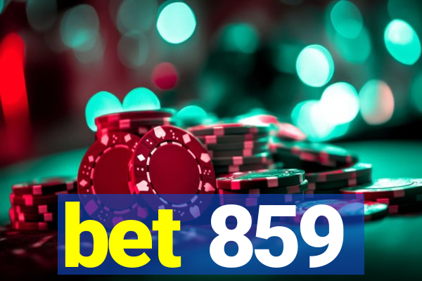 bet 859