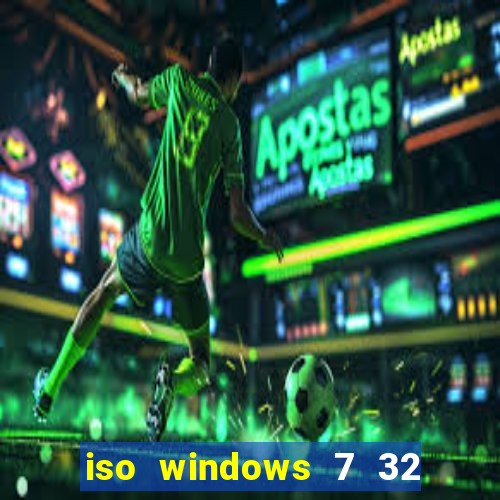 iso windows 7 32 bits pt br download