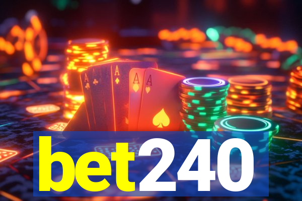 bet240