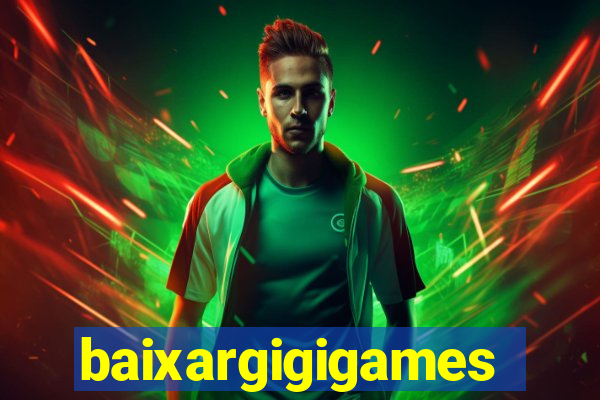 baixargigigames