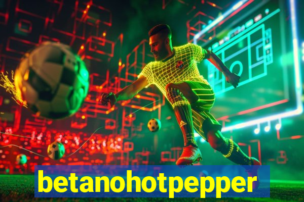 betanohotpepper