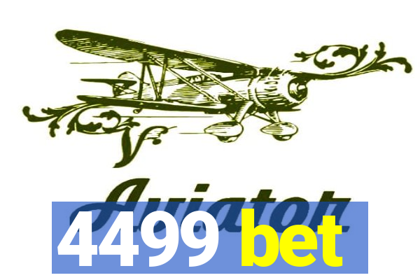 4499 bet