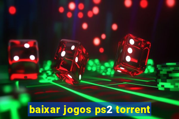 baixar jogos ps2 torrent