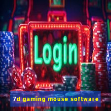 7d gaming mouse software