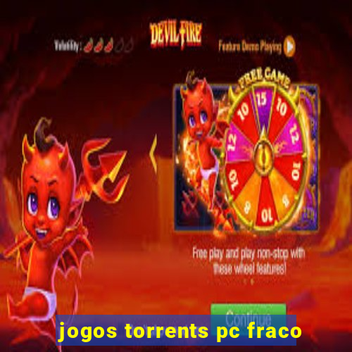 jogos torrents pc fraco