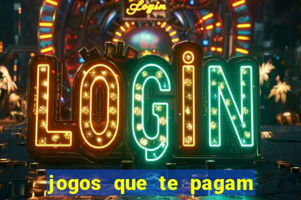 jogos que te pagam para jogar de verdade