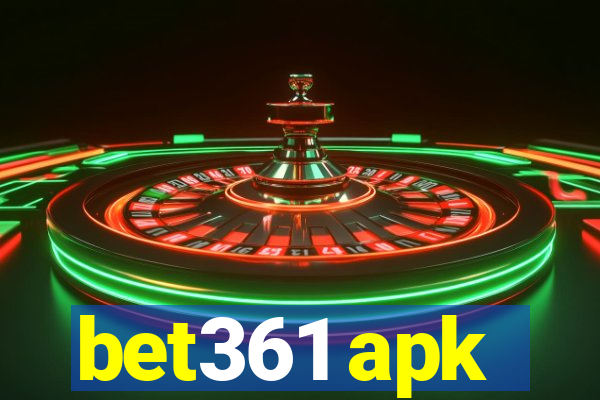 bet361 apk