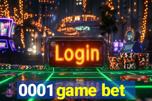 0001 game bet