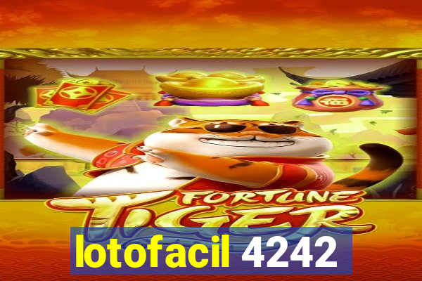 lotofacil 4242