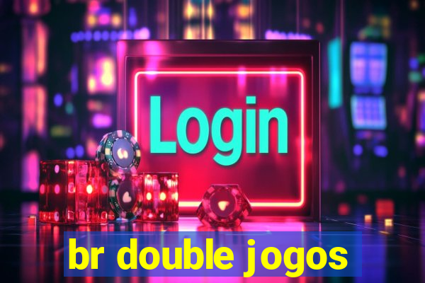 br double jogos