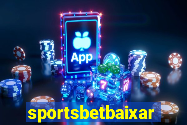 sportsbetbaixar