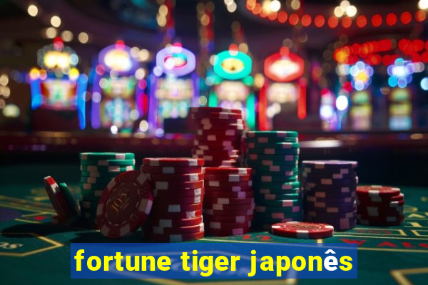 fortune tiger japonês