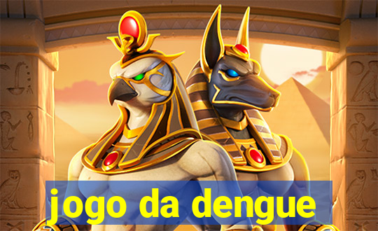 jogo da dengue