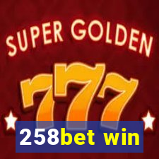 258bet win