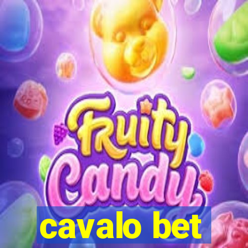 cavalo bet