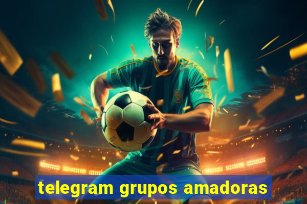 telegram grupos amadoras