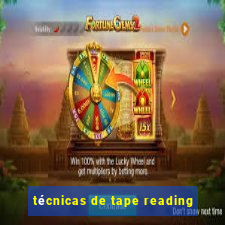 técnicas de tape reading