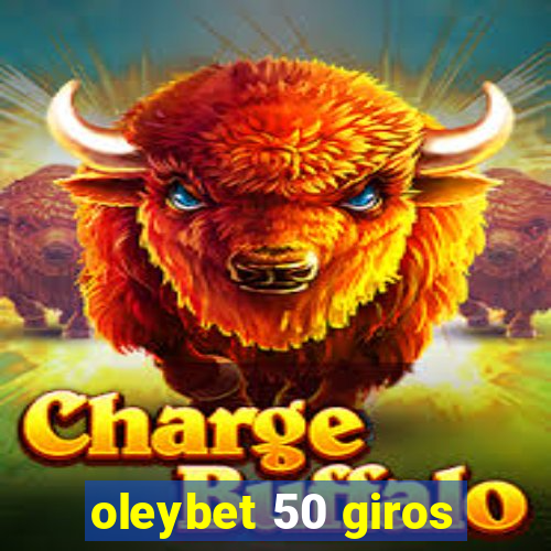 oleybet 50 giros