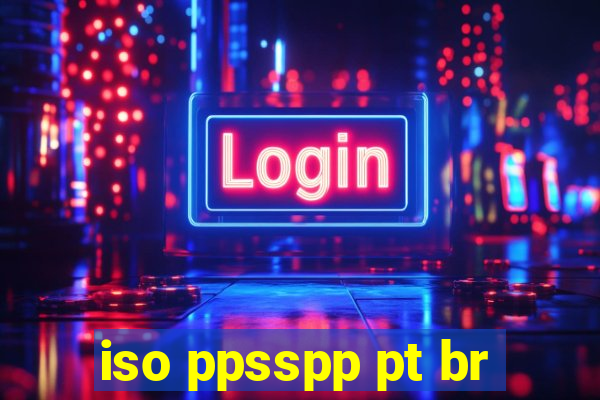 iso ppsspp pt br