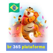 br 365 plataforma