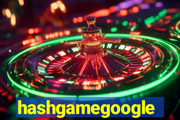 hashgamegoogle