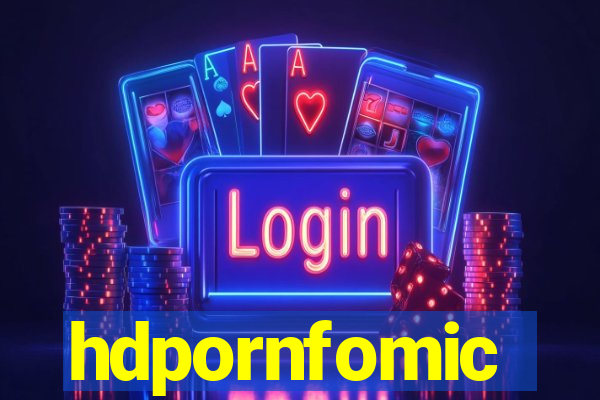 hdpornfomic