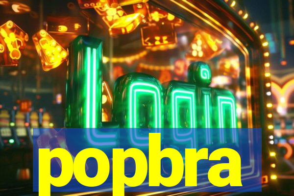 popbra